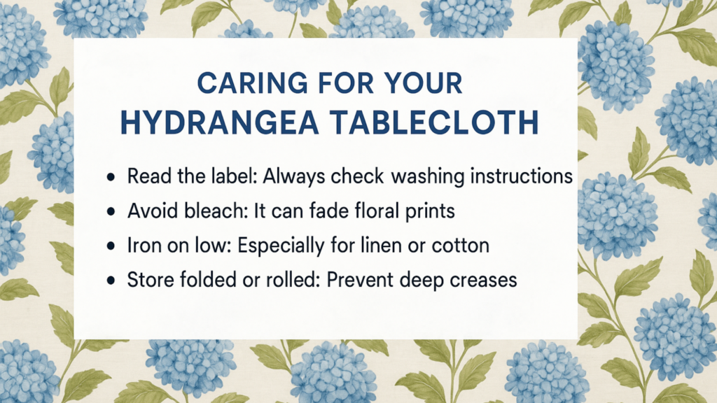 Caring for Your Hydrangea Tablecloth